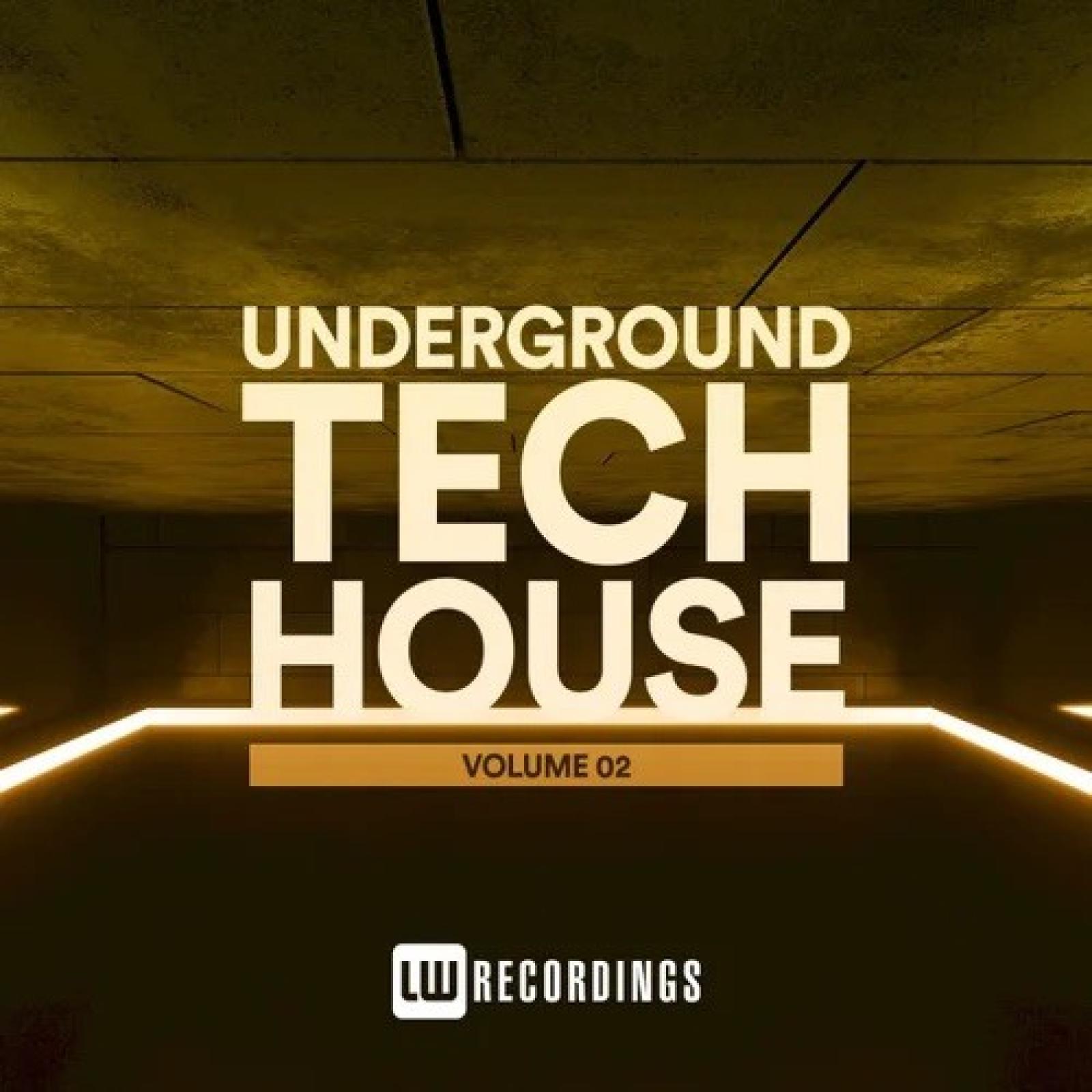 Underground Tech House Vol 02