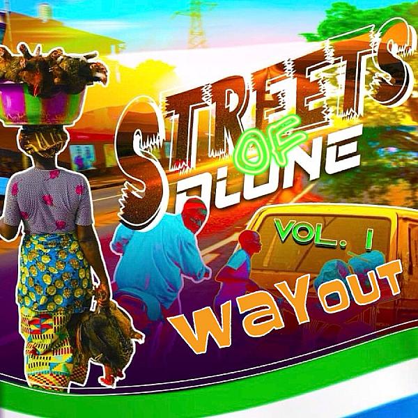 Streets Of Salone Vol 1